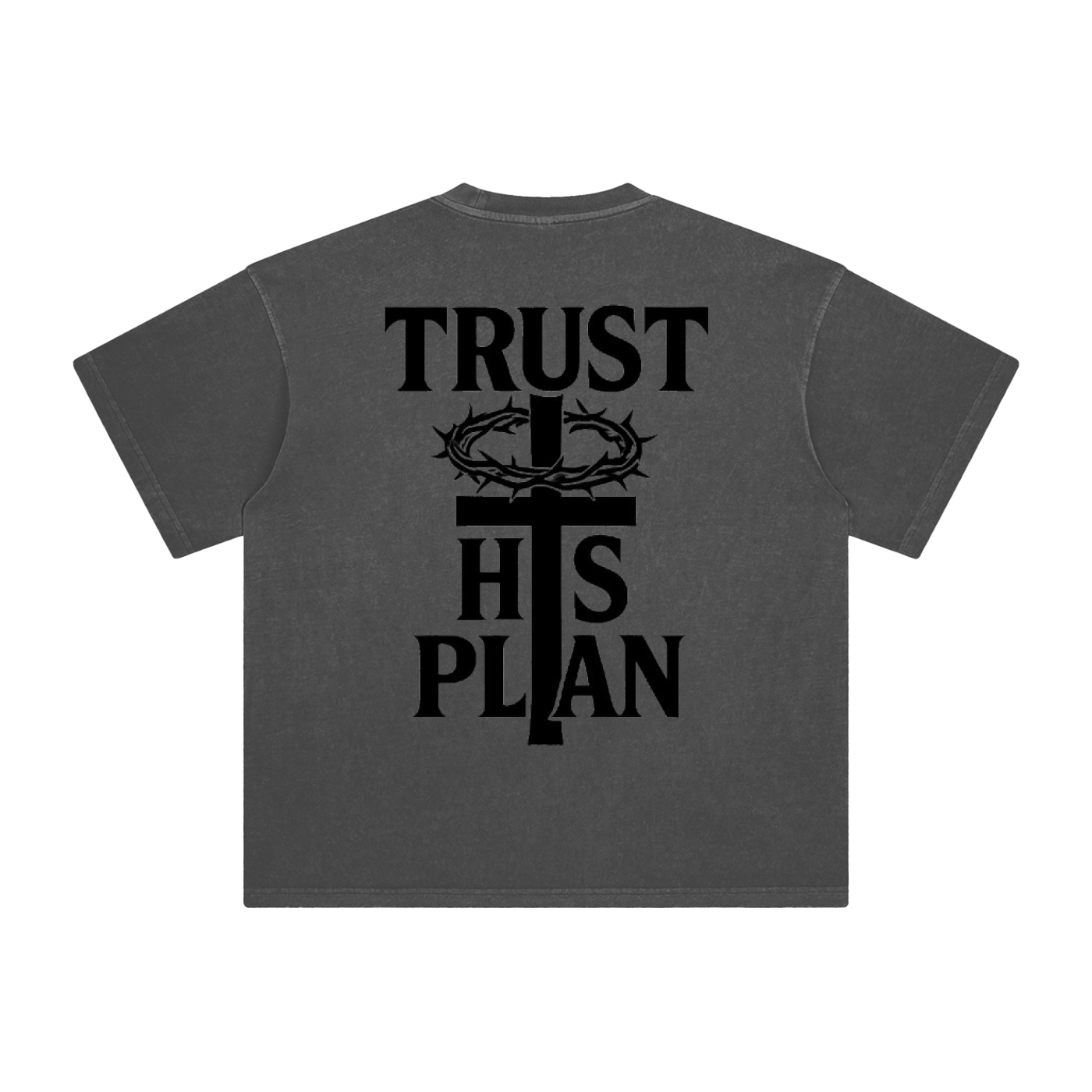'TRUST HIS PLAN' OVERSIZE T-SHIRT