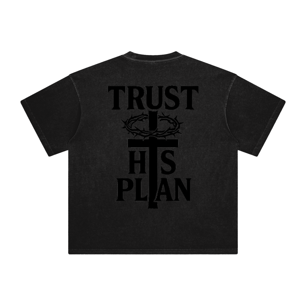 'TRUST HIS PLAN' OVERSIZE T-SHIRT