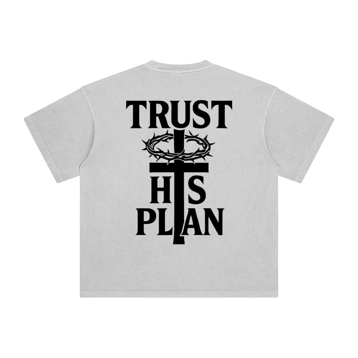 'TRUST HIS PLAN' OVERSIZE T-SHIRT